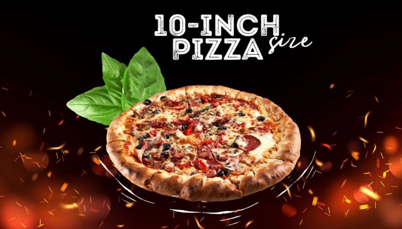 10-INCH pizza size