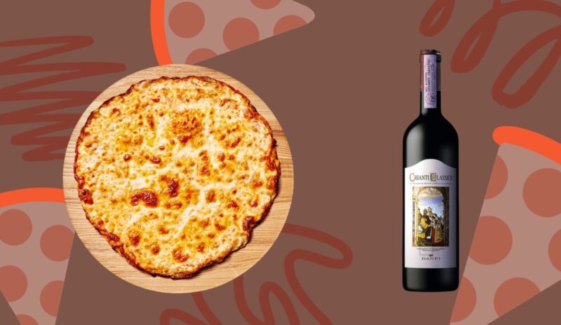 Cheese Pizza and Chianti Classico