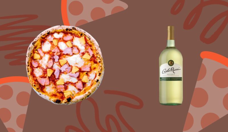 Hawaiian Pizza and Fruity White Wine