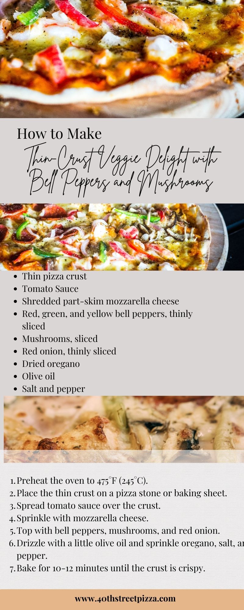 Thin-Crust Veggie Delight with Bell Peppers and Mushrooms infographic