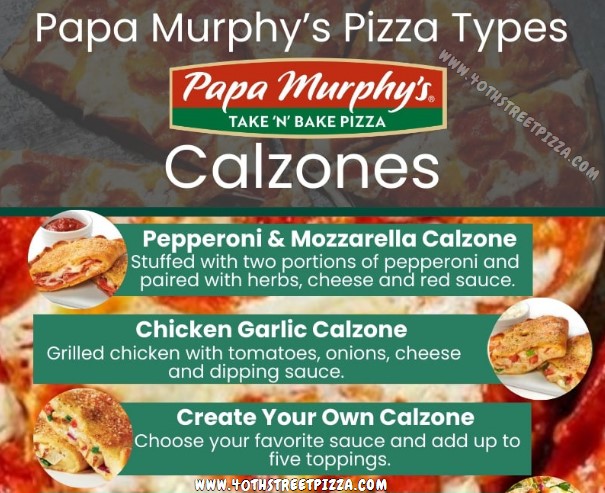 Best Calzone Pizzas at Papa Murphy's