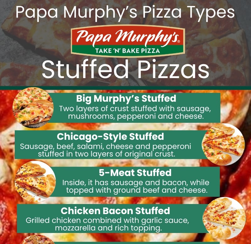 Papa Murphy's stuffed pizzas menu